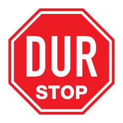 STOP hexagonal sign sticker vector (Traffic stop sign). Dur işareti altigen tabela.