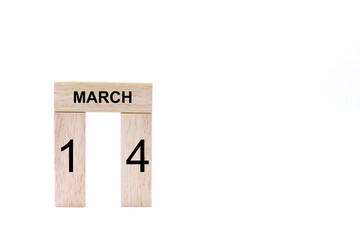 March 14 displayed wooden letter blocks on white background with space for print. Concept for calendar, reminder, date. 