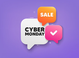 Cyber Monday Sale tag. 3d bubble chat banner. Discount offer coupon. Special offer price sign. Advertising Discounts symbol. Cyber monday adhesive tag. Promo banner. Vector