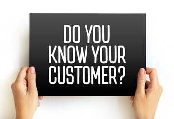 Do You Know Your Customer text on card, business concept background