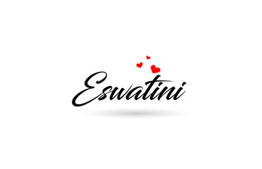 Eswatini name country word with three red love heart. Creative typography logo icon design