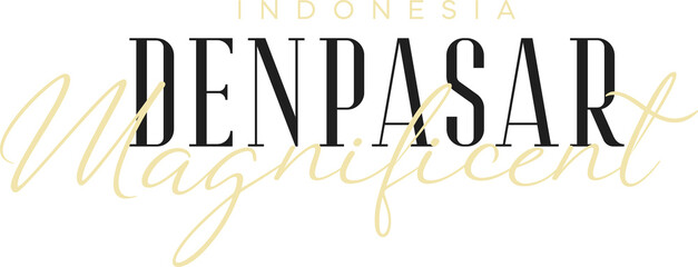 Denpasar Magnificent Wonderfull Indonesia Lettering for greeting card, great design for any purposes. Typography poster templates