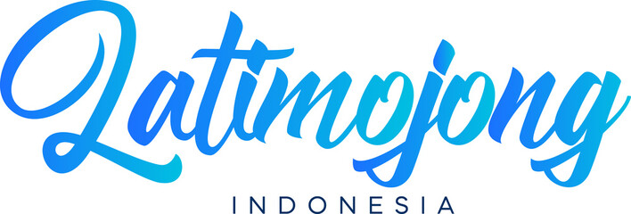 Mountain Latimojong Indonesia Lettering for greeting card, great design for any purposes. Typography poster templates