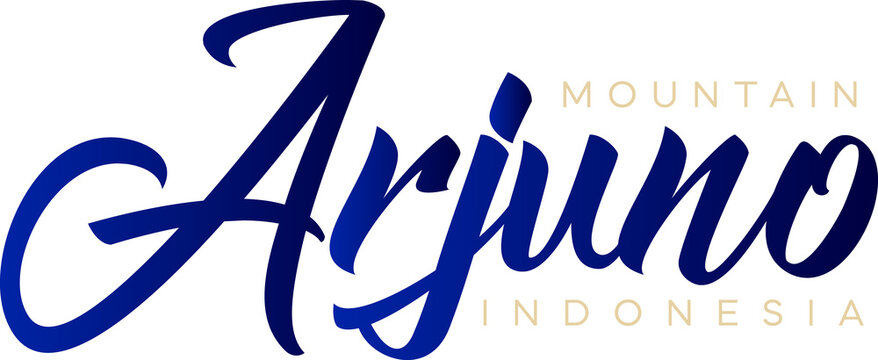 Mountain Arjuno Indonesia Lettering for greeting card, great design for any purposes. Typography poster templates