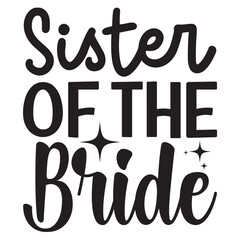 Sister Of The Bride