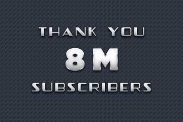 8 Million  subscribers celebration greeting banner with Metal Design