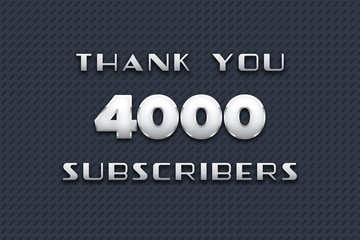 4000 subscribers celebration greeting banner with Metal Design