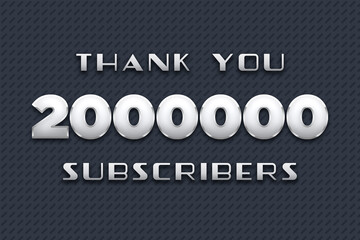 2000000 subscribers celebration greeting banner with Metal Design