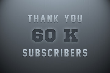 60 K  subscribers celebration greeting banner with Metal Engriving Design