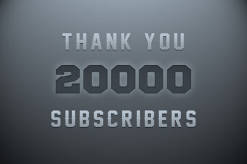 20000 subscribers celebration greeting banner with Metal Engriving Design