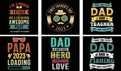 Father's Day T-shirt Design Bundle. Day t-shirt design vector. T-shirt Design Vector. Father's Day Vector Graphics	