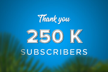 250 K  subscribers celebration greeting banner with Glass Design