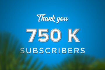 750 K subscribers celebration greeting banner with Glass Design