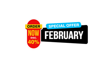 40 Percent FEBRUARY discount offer, clearance, promotion banner layout with sticker style. 