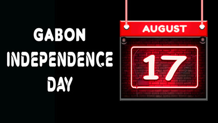 Happy Independence Day of Gabon, 17 August. World National Days Neon Text Effect on background