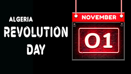 Happy Revolution Day of Algeria, 01 November. World National Days Neon Text Effect on background
