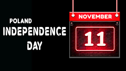Happy Independence Day of Poland, 11 November. World National Days Neon Text Effect on background