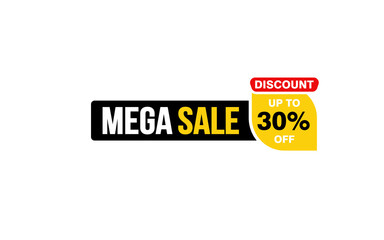 30 Percent MEGA SALE offer, clearance, promotion banner layout with sticker style. 
