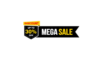 30 Percent MEGA SALE offer, clearance, promotion banner layout with sticker style. 
