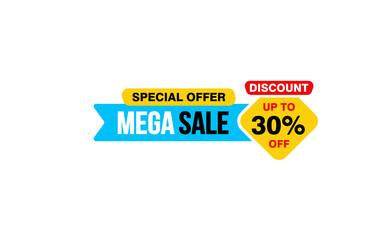 30 Percent MEGA SALE offer, clearance, promotion banner layout with sticker style. 
