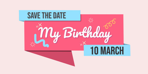 birthday invitation sticker. save the date text. pink color background ribbon