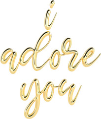 I Adore You Golden 3D Metallic Thin Chrome Cursive Text Typography