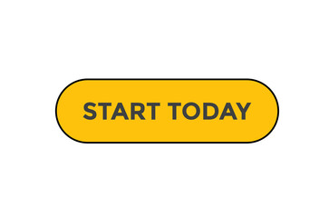 Start today button web banner templates. Vector Illustration
