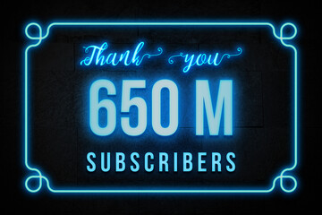 Fototapeta na wymiar 650 Million subscribers celebration greeting banner with Neon Design