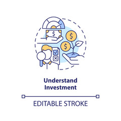 Understand investment concept icon. Money management. Financial success rule abstract idea thin line illustration. Isolated outline drawing. Editable stroke. Arial, Myriad Pro-Bold fonts used