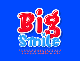 Vector funny card Big Smile. Bright Glossy Font. Modern handwritten Alphabet Letters, Numbers and Symbols set