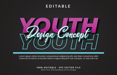 Fototapeta na wymiar Editable text effect, Youth Design concept text on business poster or fashion design