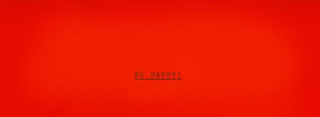 Be Happy on red background - 562681280