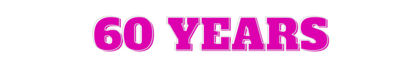 60 years Pink typography banner on transparent background
