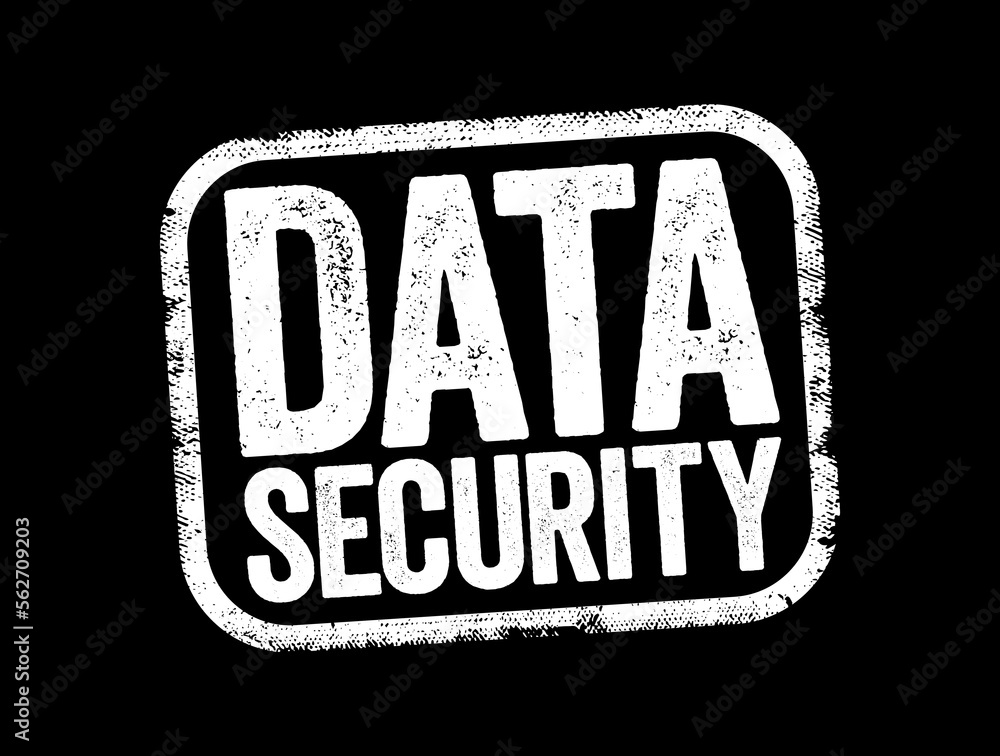 Poster data security - protecting digital data in a database, from destructive forces and from the unwanted