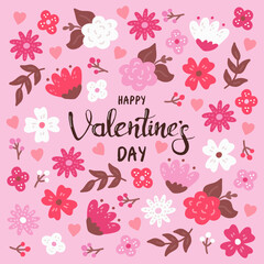 Floral Valentines day card with hand lettering on pink background. Vector flat illustration in hand drawn style