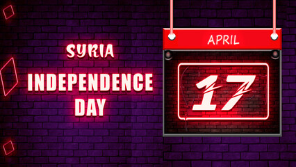 Happy Independence Day of Syria, 17 April. World National Days Neon Text Effect on bricks background