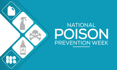 National Poison prevention week (NPPW) is observed every year in March, to highlight the dangers of poisonings for people of all ages. vector illustration
