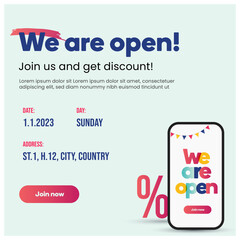 We are open. We are open join us and get discount. Colorful Join us we are open with mobile app with discount, date, time and venue. Opening now. Get Discount. New Offer. You are invited. Invitation