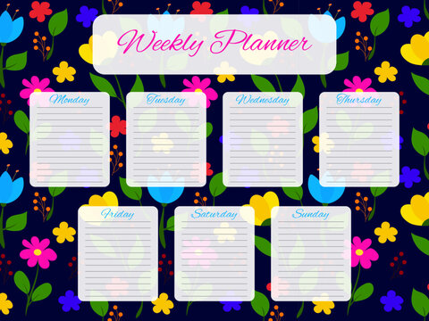 Weekly planner with floral pattern. Schedule design template. To do list for every day of the week. Self organization. Vector illustration