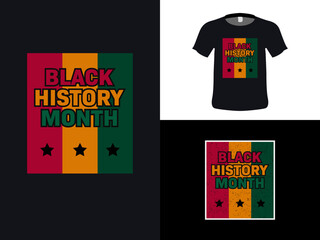 Black History Month t-shirt design. And sticker design for printing