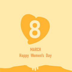 8 march international women's day card.
special day idea concept.