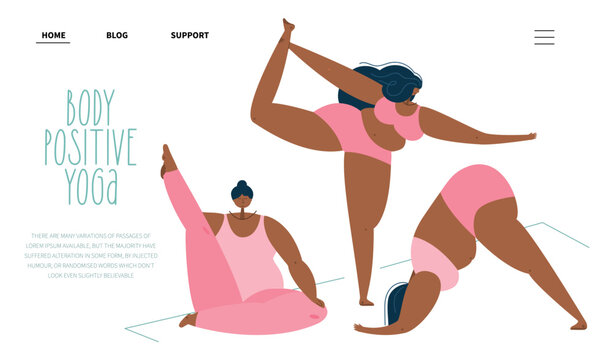 The web landing page  with body positive curvy womans  do YOGA.  Fat girl is NORMAL. The vector illustratin with PLUS size womans and phrase BODY POSITIVE YOGA.