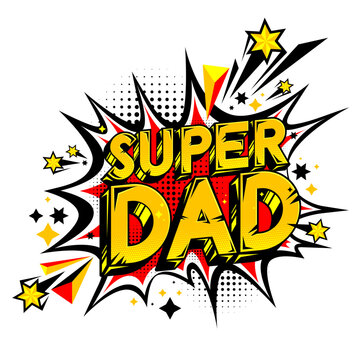 Super dad in comic pop art style