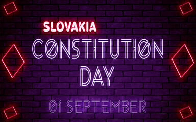 Happy Constitution Day of Slovakia, 01 September. World National Days Neon Text Effect on bricks background