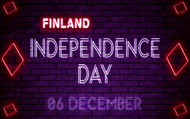 Happy Independence Day of Finland, 06 December. World National Days Neon Text Effect on bricks background