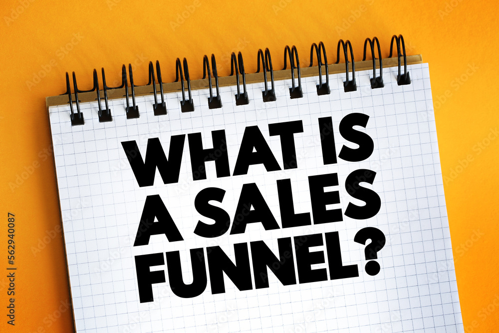 Poster what is a sales funnel text on notepad, concept background