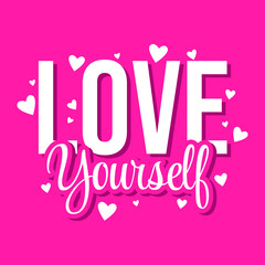 Love yourself text typography design girl greeting self care banner template vector