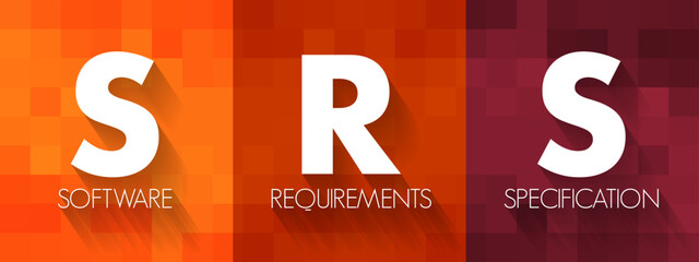 SRS - Software Requirements Specification is a description of a software system to be developed, acronym text concept background - obrazy, fototapety, plakaty