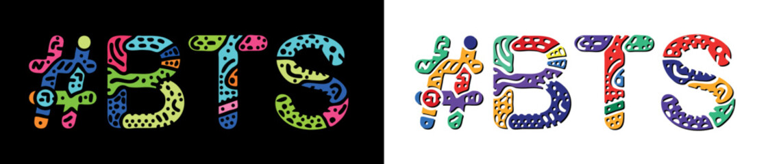 BTS Hashtag. Multicolored bright isolate curves doodle letters. Trendy popular Hashtag #BTS for print, booklet, banner, flyer. Stock vector.