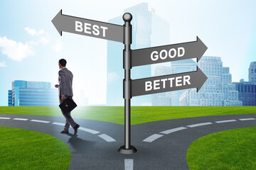 Crossroads concept with good better and best